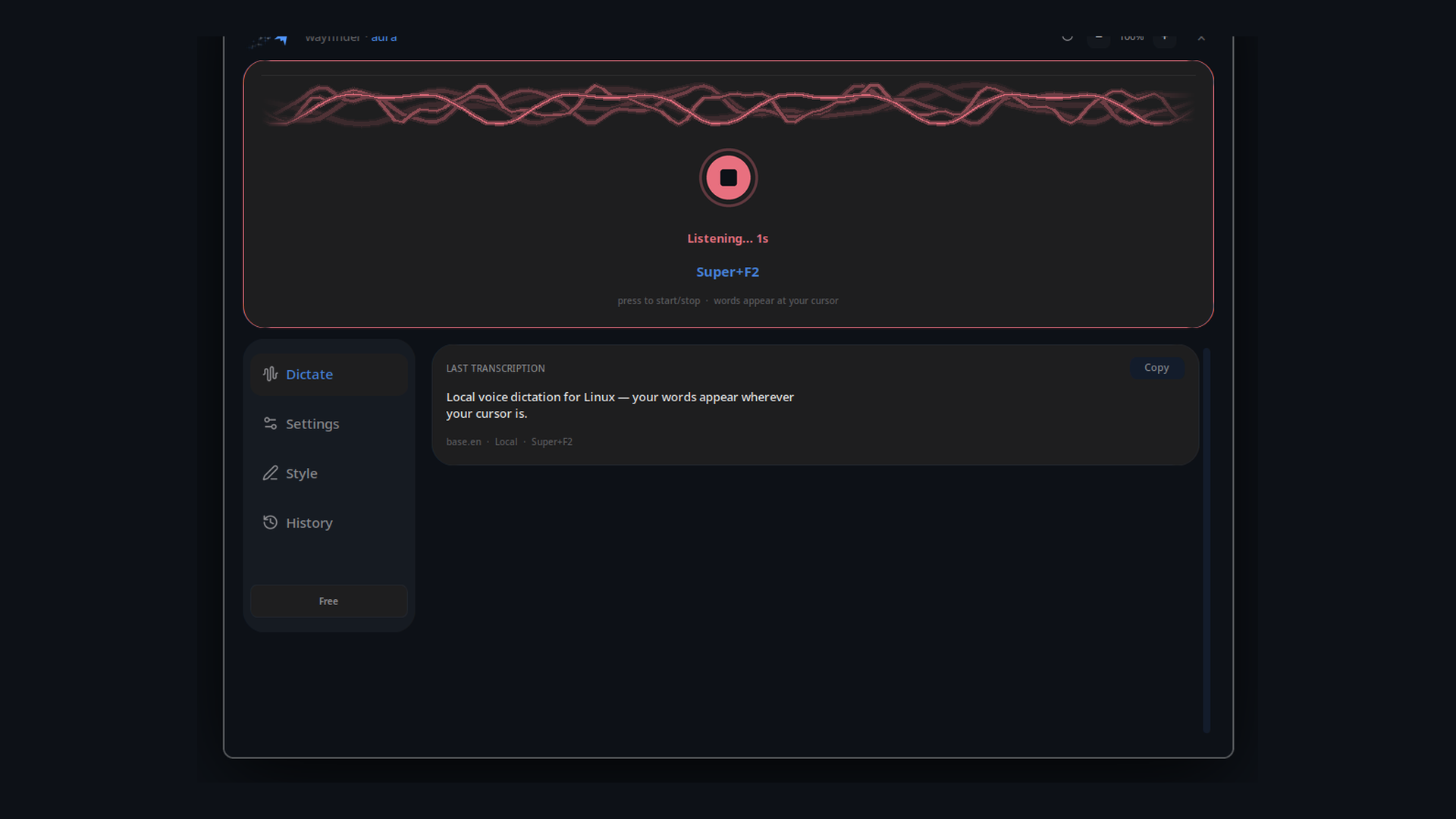 Wayfinder Aura main window mid-dictation with a live waveform